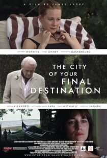 دانلود فیلم The City of Your Final Destination 2009387750-1578815979