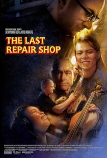 دانلود فیلم The Last Repair Shop 2023388339-1823914288
