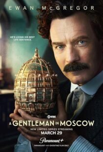 دانلود سریال A Gentleman in Moscow393392-1693461740