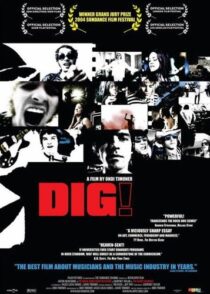 دانلود فیلم Dig! 2004392732-884198575
