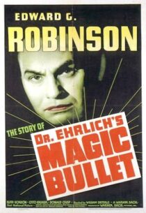 دانلود فیلم Dr. Ehrlich’s Magic Bullet 1940389201-1356386977