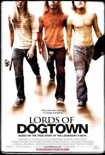 دانلود فیلم Lords of Dogtown 2005389840-887224511