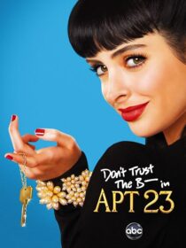 دانلود سریال Don’t Trust the B—- in Apartment 23391452-1314832694