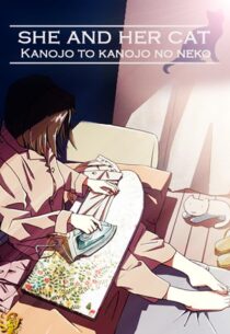 دانلود انیمه She and Her Cat: Their Standing Points 1999388963-1247727474