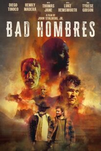 دانلود فیلم Bad Hombres 2023396308-72510102