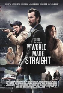دانلود فیلم The World Made Straight 2015397601-767992818