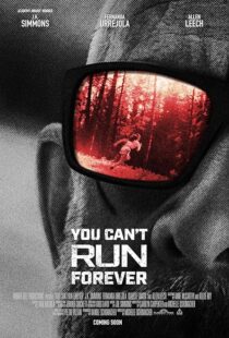 دانلود فیلم You Can’t Run Forever 2024399601-281149645