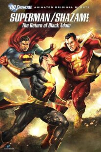 دانلود انیمیشن Superman/Shazam!: The Return of Black Adam 2010398708-1112635181