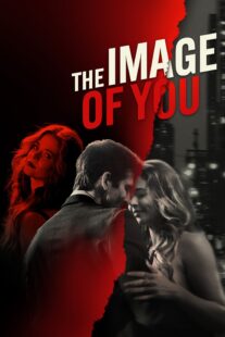 دانلود فیلم The Image of You 2024398769-622146836