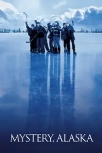 دانلود فیلم Mystery, Alaska 1999402859-951496647