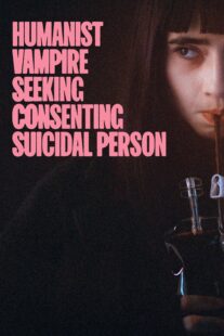 دانلود فیلم Humanist Vampire Seeking Consenting Suicidal Person 2023405125-731164064