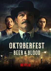 دانلود سریال Oktoberfest: Beer & Blood404000-1369887586