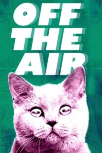 دانلود سریال Off the Air404247-1660677959