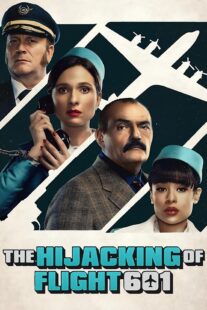 دانلود سریال The Hijacking of Flight 601407017-1775675610
