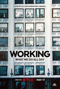 دانلود سریال Working: What We Do All Day410341-244862829