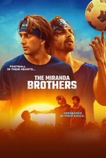 دانلود فیلم هندی The Miranda Brothers 2024413625-432785995