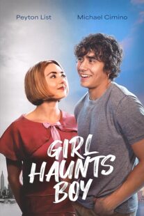 دانلود فیلم Girl Haunts Boy 2024414750-705465837