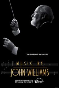 دانلود مستند Music by John Williams 2024415627-1263033435