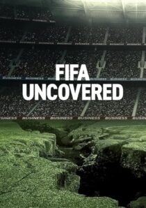 دانلود سریال FIFA Uncovered415717-842723144