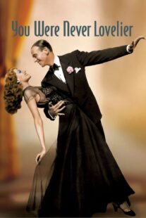 دانلود فیلم You Were Never Lovelier 1942413141-115524137