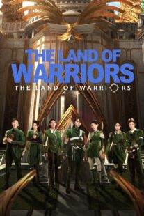 دانلود سریال The Land of Warriors417783-1474842481