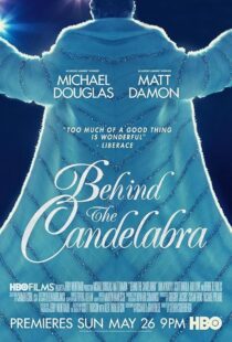 دانلود فیلم Behind the Candelabra 2013417693-906654231