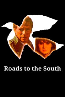 دانلود فیلم Roads to the South 1978418241-1427969343
