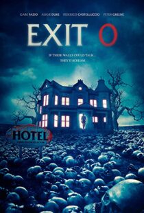 دانلود فیلم Exit 0 2019422045-878011422