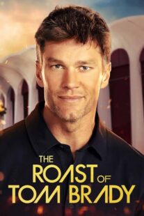 دانلود فیلم The Roast of Tom Brady 2024420935-939910131
