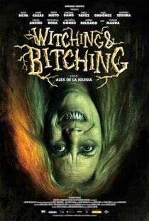 دانلود فیلم Witching and Bitching 2013420600-1098308327