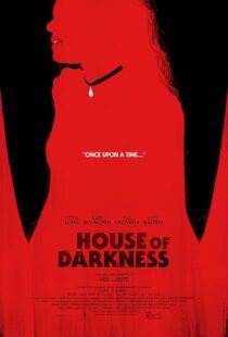 دانلود فیلم House of Darkness 2022421814-571488157