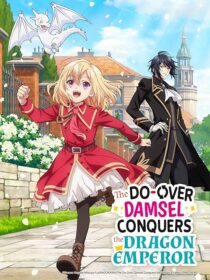 دانلود انیمه The Do-Over Damsel Conquers the Dragon Emperor419167-722324926