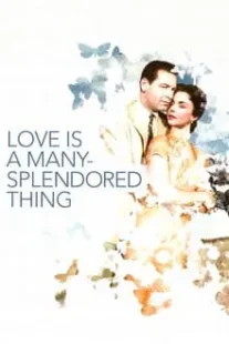 دانلود فیلم Love Is a Many-Splendored Thing 1955419482-409405723