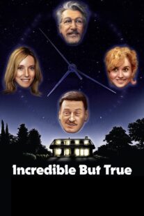 دانلود فیلم Incredible But True 2022421841-591449359