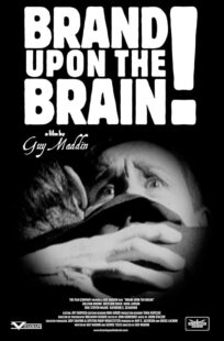 دانلود فیلم Brand Upon the Brain! 2006423399-391683108