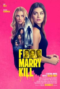 دانلود فیلم F*** Marry Kill 2024426316-1179289949