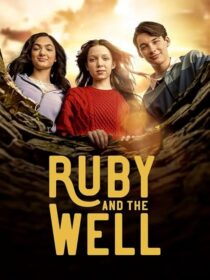 دانلود سریال Ruby and the Well425466-1161189634