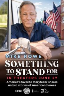 دانلود فیلم Something to Stand for with Mike Rowe 2024426251-1087924910
