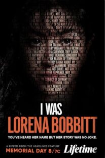 دانلود فیلم I Was Lorena Bobbitt 2020427276-1480649266