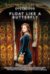 دانلود فیلم Float Like a Butterfly 2018427695-83359040