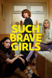 دانلود سریال Such Brave Girls429061-560016263