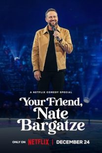 دانلود فیلم Your Friend, Nate Bargatze 2024429256-2078867355