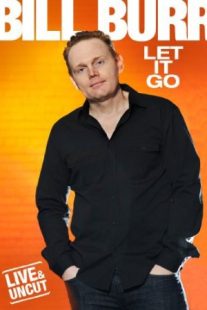 دانلود فیلم Bill Burr: Let It Go 2010429248-852130295