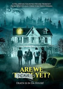 دانلود فیلم Are We Dead Yet 2019428804-1192664102