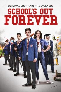 دانلود فیلم School’s Out Forever 2021430287-49445543