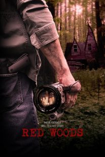 دانلود فیلم Red Woods 2021430303-247827922