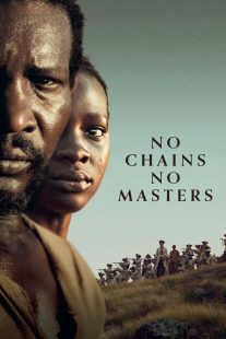 دانلود فیلم No Chains No Masters 2024429244-2085296442