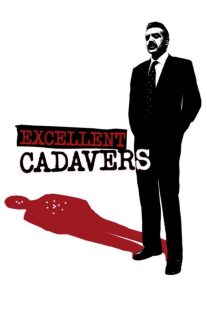 دانلود فیلم Excellent Cadavers 1999429647-401761126