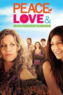 دانلود فیلم Peace, Love & Misunderstanding 2011429525-1660971508
