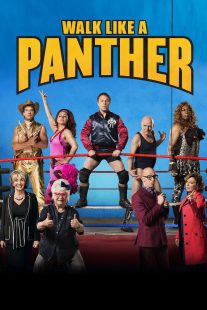 دانلود فیلم Walk Like a Panther 2018430488-422113715